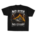 No Risk No Story Tee